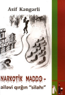 Narkotik maddə - ailəvi qırğın kitabı